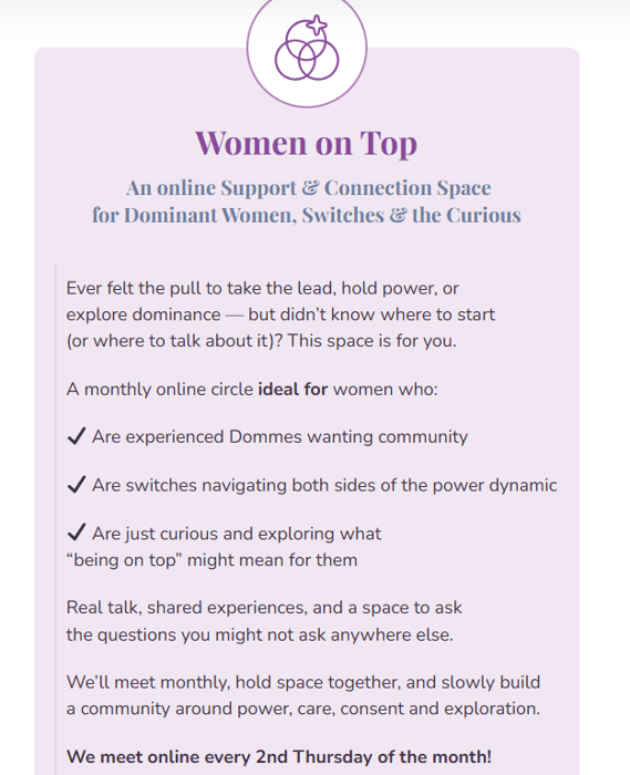 Women on Top
 An online Support & Connection Space
for Dominant Women, Switches & the Curious by anasousavaz88