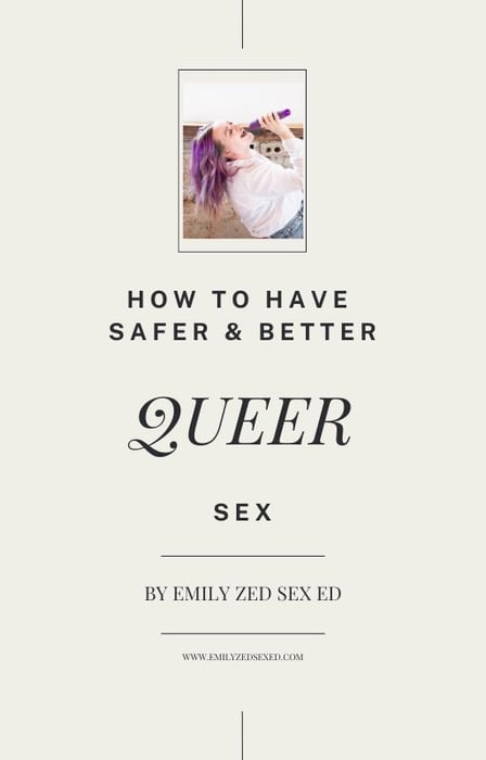 How To Have Safer & Better Queer Sex Downloadable Guide