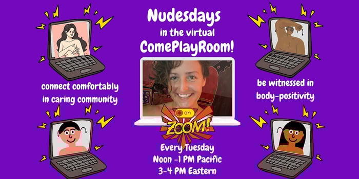 Tuesday Nudesdays in the virtual Come Play Room by sashazeilig
