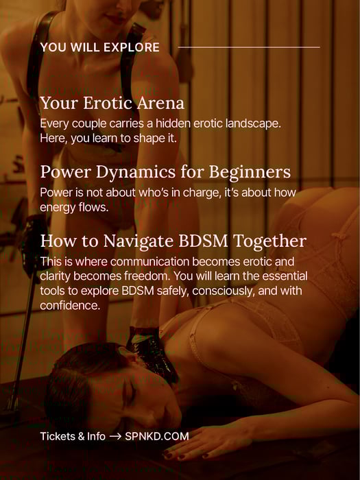 Couples Workshop. Introduction to BDSM by SPNKD_Berlin
