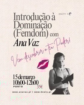 Workshop Introdução à Dominação (FemDom) IN PORTUGUESE