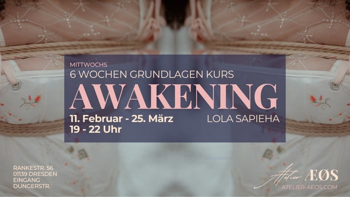 AWAKENING | Bondage for beginners | Six-part series | Dresden by sapieha