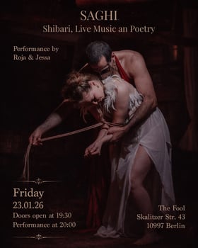 Saghi - Shibari: Live Music and Poetry